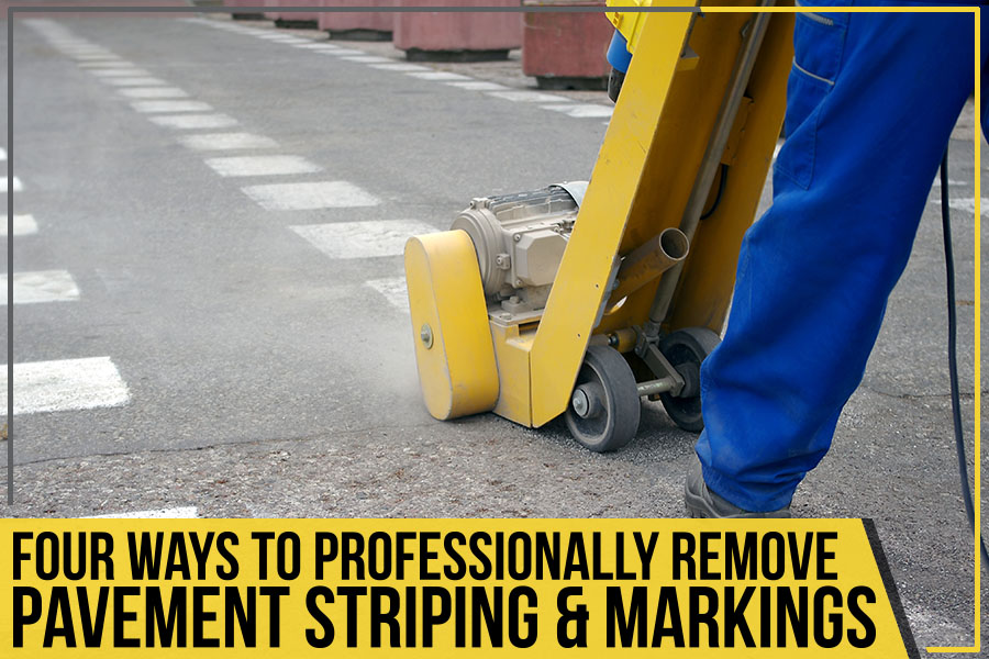 You are currently viewing Four Ways To Professionally Remove Pavement Striping & Markings