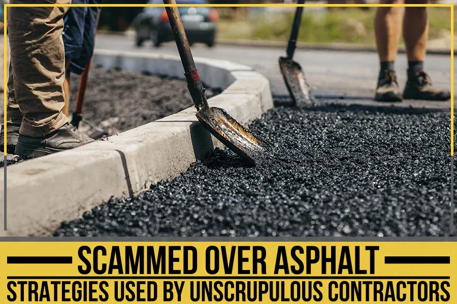 image of shovels on fresh asphalt with caption "scammed over asphalt: strategies used by unscrupulous contractors"