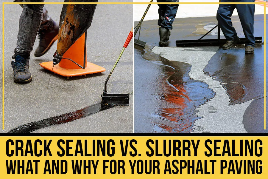side by side photos of a crack seal and slurry seal service with catption "crack sealing vs. slurry sealing: what and why for your asphalt paving"